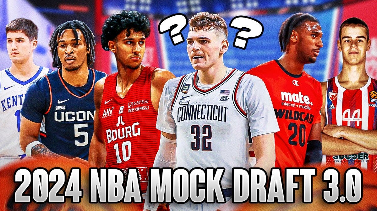 2024 NBA Mock Draft 3.0 with Donovan Clingan, Alex Sarr, Zaccharie Risacher, Nikola Topic, and Reed Sheppard