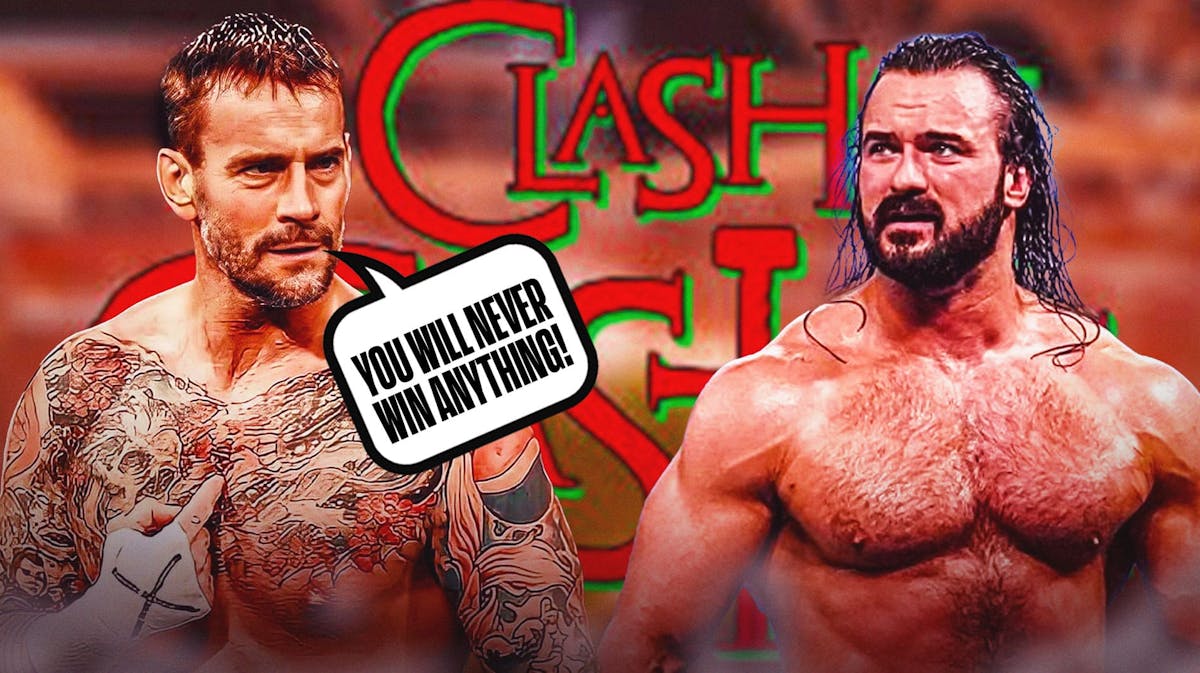 CM Punk with a text bubble reading "You will never win anything!" next to Drew McIntyre with the Clash at the Castle logo as the background.