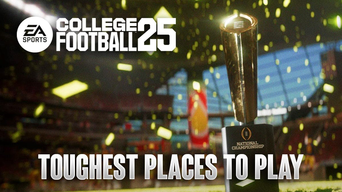 College Football 25 Rankings Reveal Toughest Places To Play