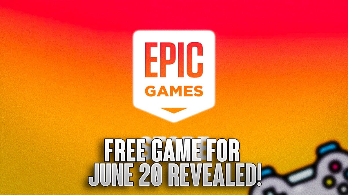 Epic Games Store Free Game For June 20, 2024 Revealed