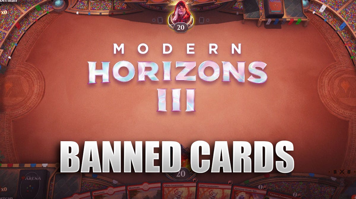 Picture of Modern Horizons 3 logo and MTG Arena gameplay with the phrase Banned Cards