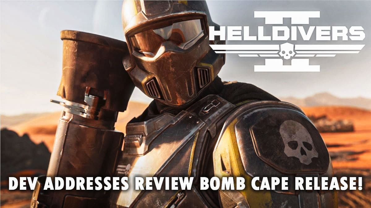 Helldivers 2 Dev Addresses Review Bomb Cape Release