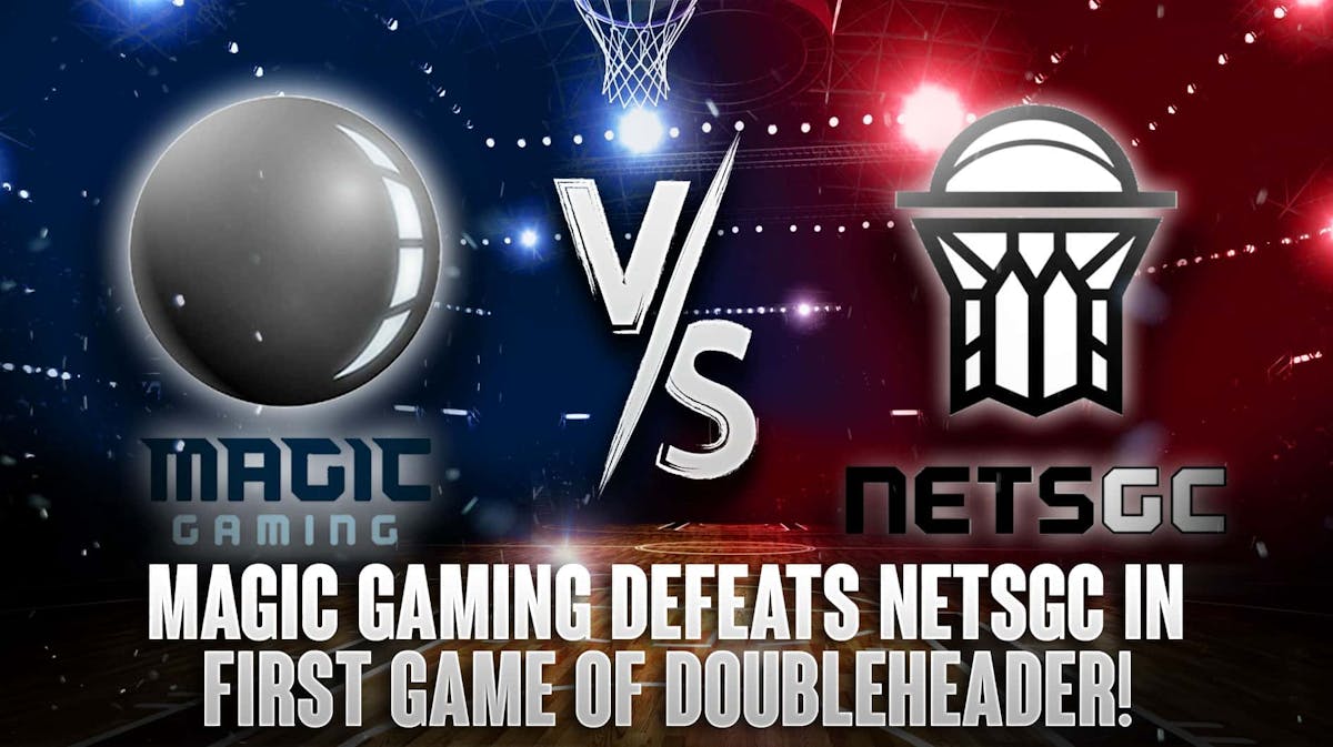 Magic Gaming Defeats NetsGC In First Game Of NBA 2K League Doubleheader