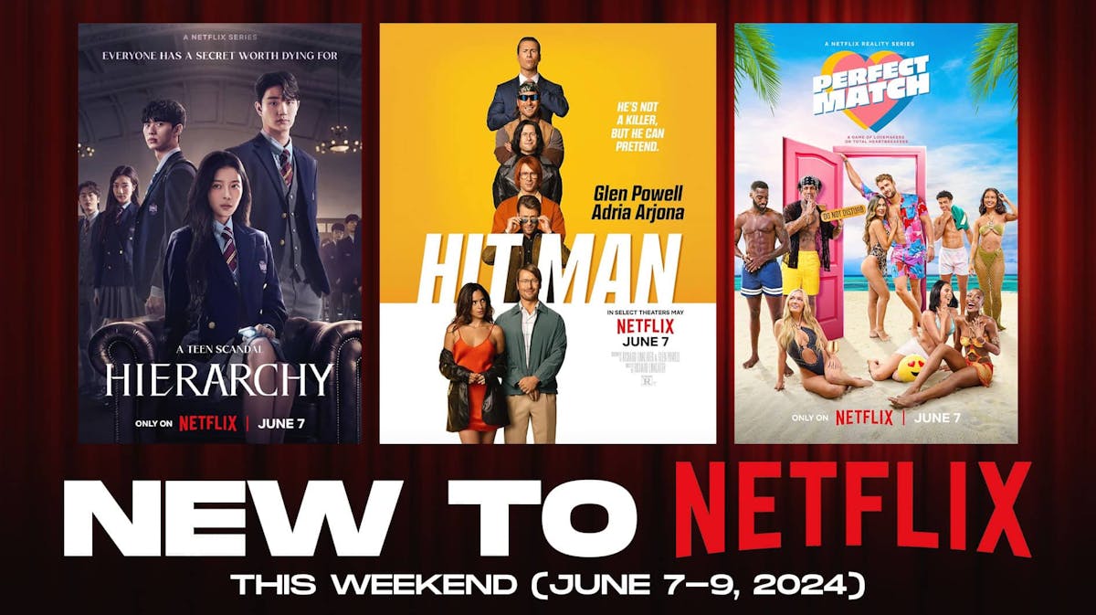 New to Netflix this Weekend (June 7-9, 2024)