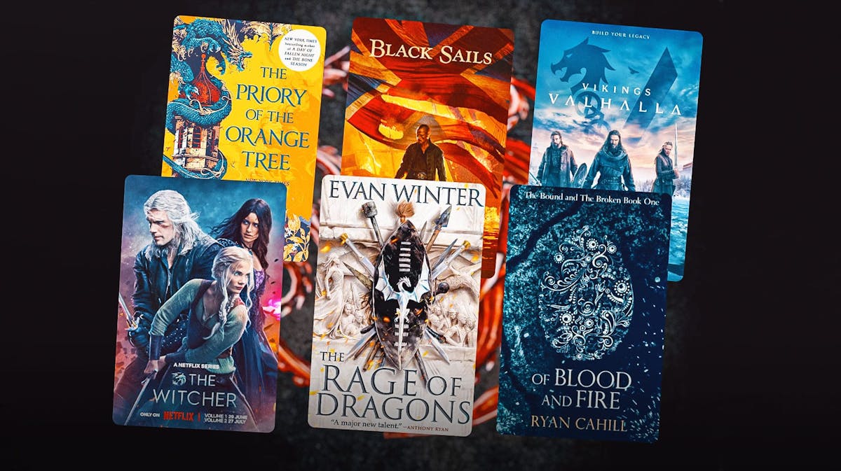 The Priory of the Orange Tree, Black Sails, Vikings: Valhalla, The Witcher, The Rage of Dragons, Of Blood and Fire