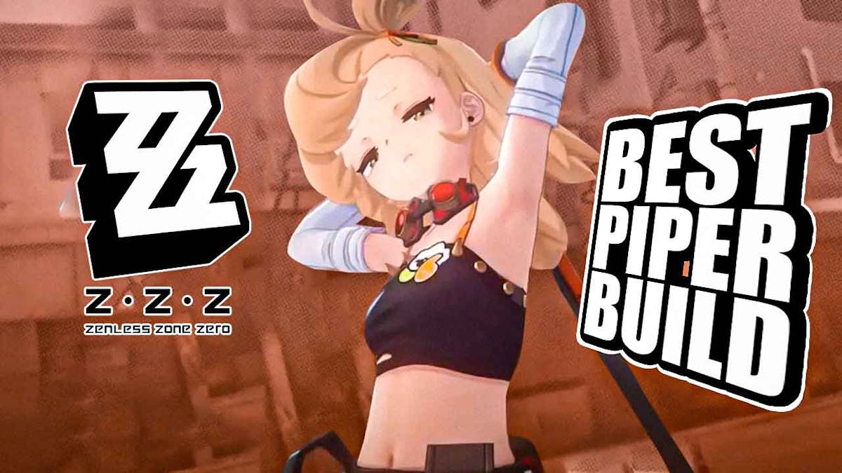 Best Piper Build ZZZ