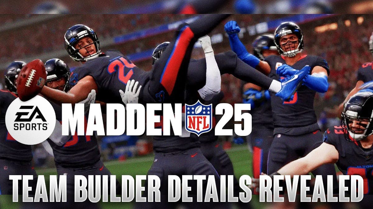 Madden 25 Team Builder Details Revealed