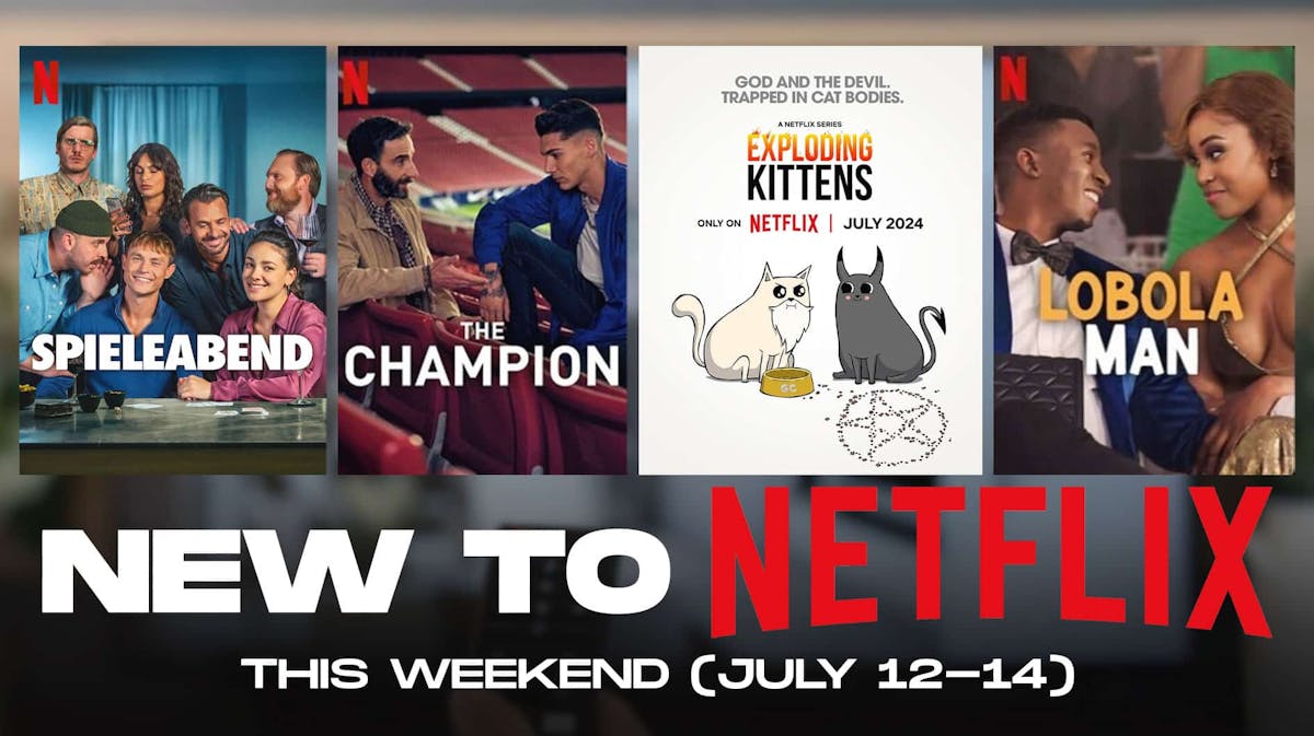 New to Netflix this Weekend (July 12-14, 2024)