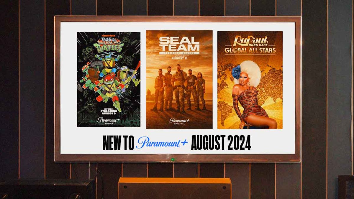 Posters of Tales of the Teenage Mutant Ninja Turtles, Seal Team, RuPaul’s Drag Race Global All Starsl; New to Paramount+ August 2024