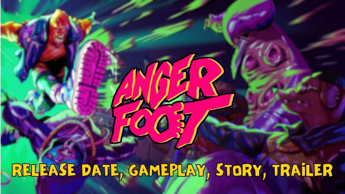 Anger Foot Release Date, Gameplay, Story, & Trailers