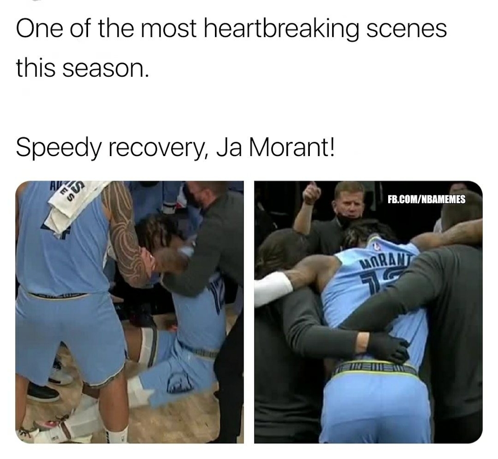 Ja Morant will power through this one. 🙏

#NBA #NBAMemes #Grizzlies #JaMorant
