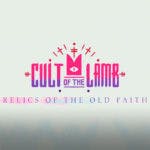 cult of the lamb update, relics of the old faith, cult of the lamb content, cult of the lamb