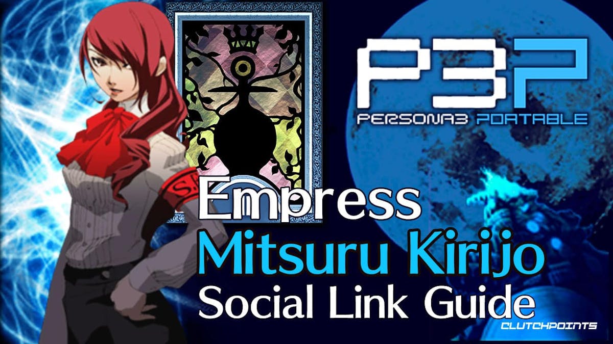 Mitsuru Kirijo social link, persona 3 empress, persona 3 portable empress, mitsuru kirijo, mitsuru kirijo social link guide
