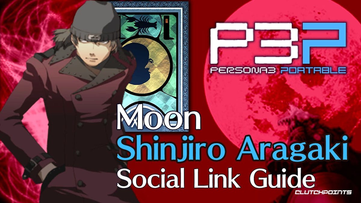 shinjiro social link guide, persona 3 moon, persona 3 portable moon, shinjiro aragaki, shinjiro aragaki social link
