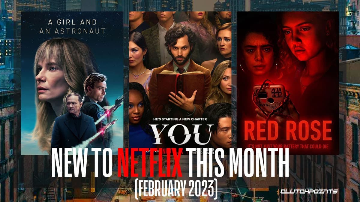 New to Netflix this Month February 2023