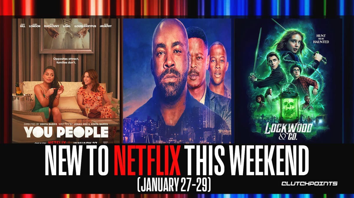 New to Netflix this Weekend January 27 to 29, 2023