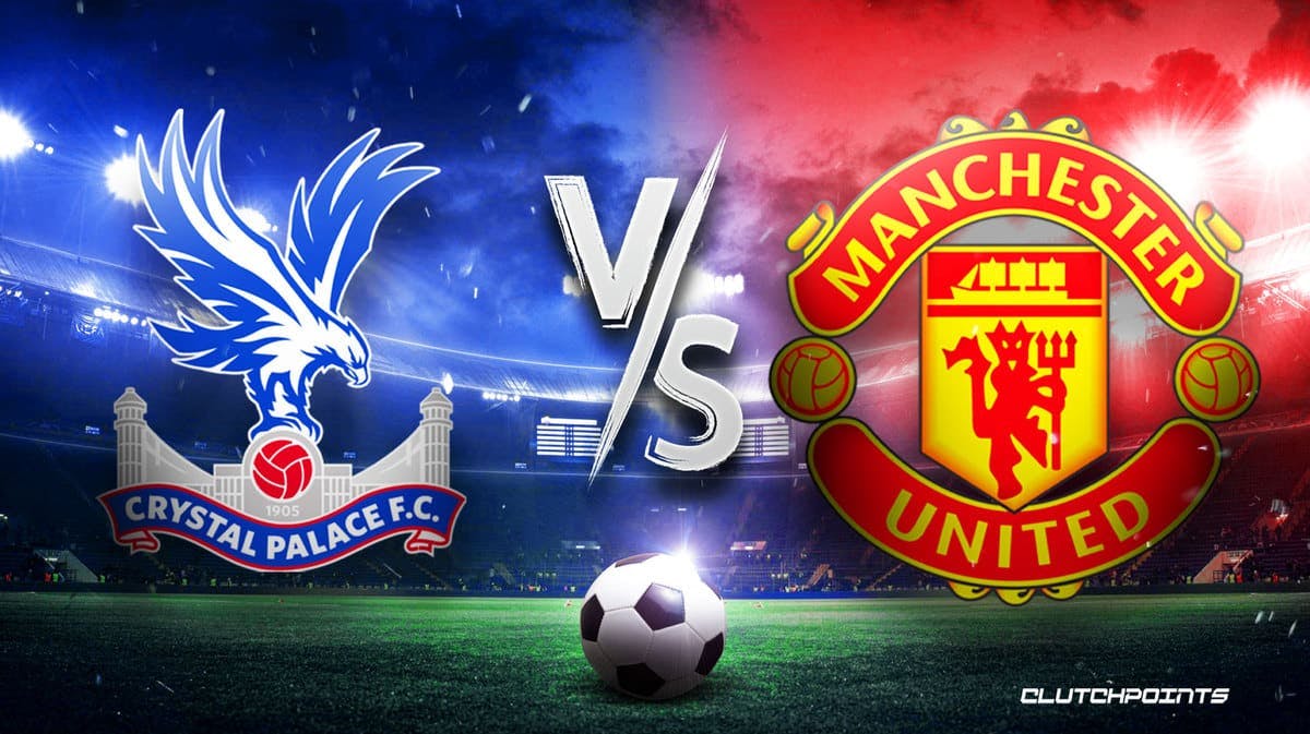 Manchester United Crystal Palace prediction pick odds