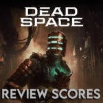 Dead Space Remake Review Scores