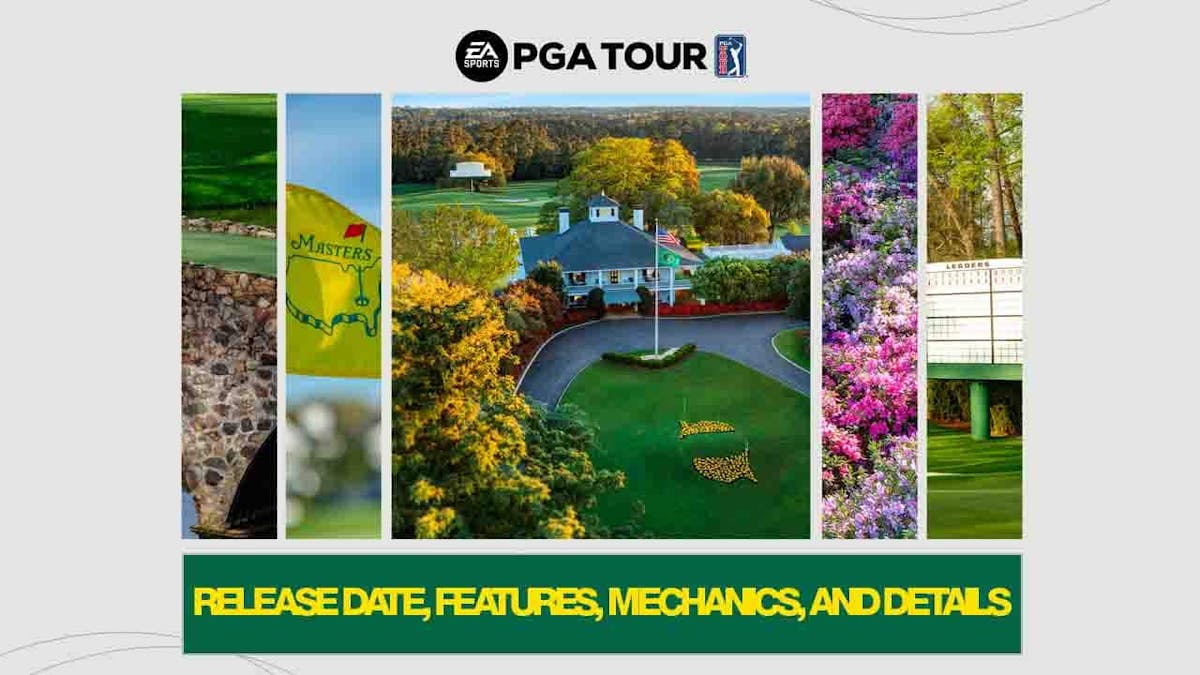 EA Sports PGA Tour Release Date, Features Mechanics, Details, Roster