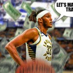 Myles Turner, Pacers, NBA Trade Deadline