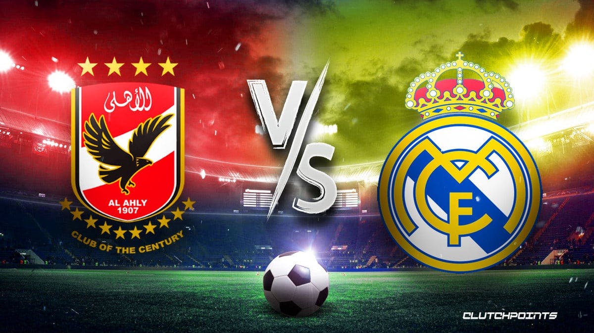 Al Ahly Real Madrid prediction pick odds how to watch