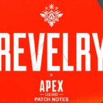 Apex Legends Revelry, Apex Legends Revelry patch, Apex Legends Revelry update, Apex Legends