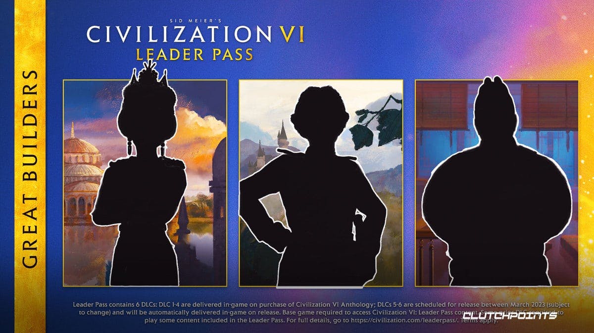 Civilization Civ VI 6 Leaders Pass DLC Great Builders Pack Release Date