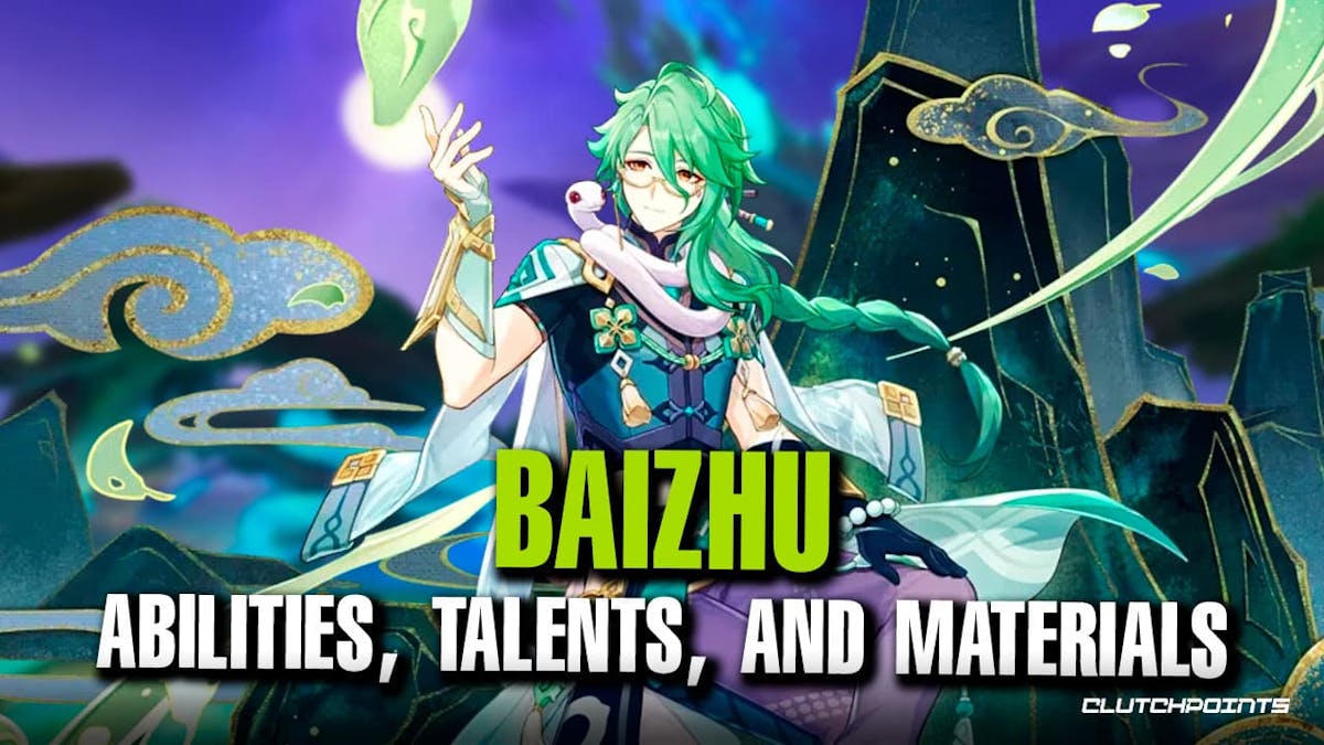 baizhu, baizhu talents, baizhu materials, baizhu abilities, baizhu genshin, baizhu materials