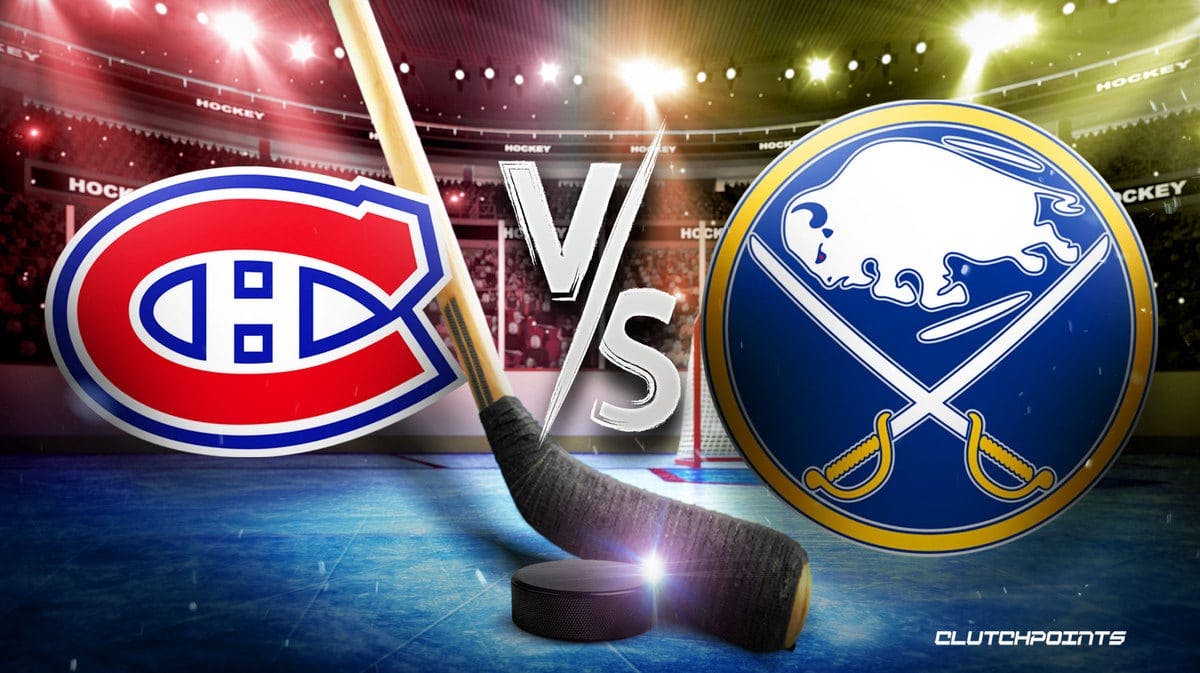 Canadiens Sabres, Canadiens Sabres pick, Canadiens Sabres precition, Canadiens Sabres odds, Canadiens Sabres how to watch