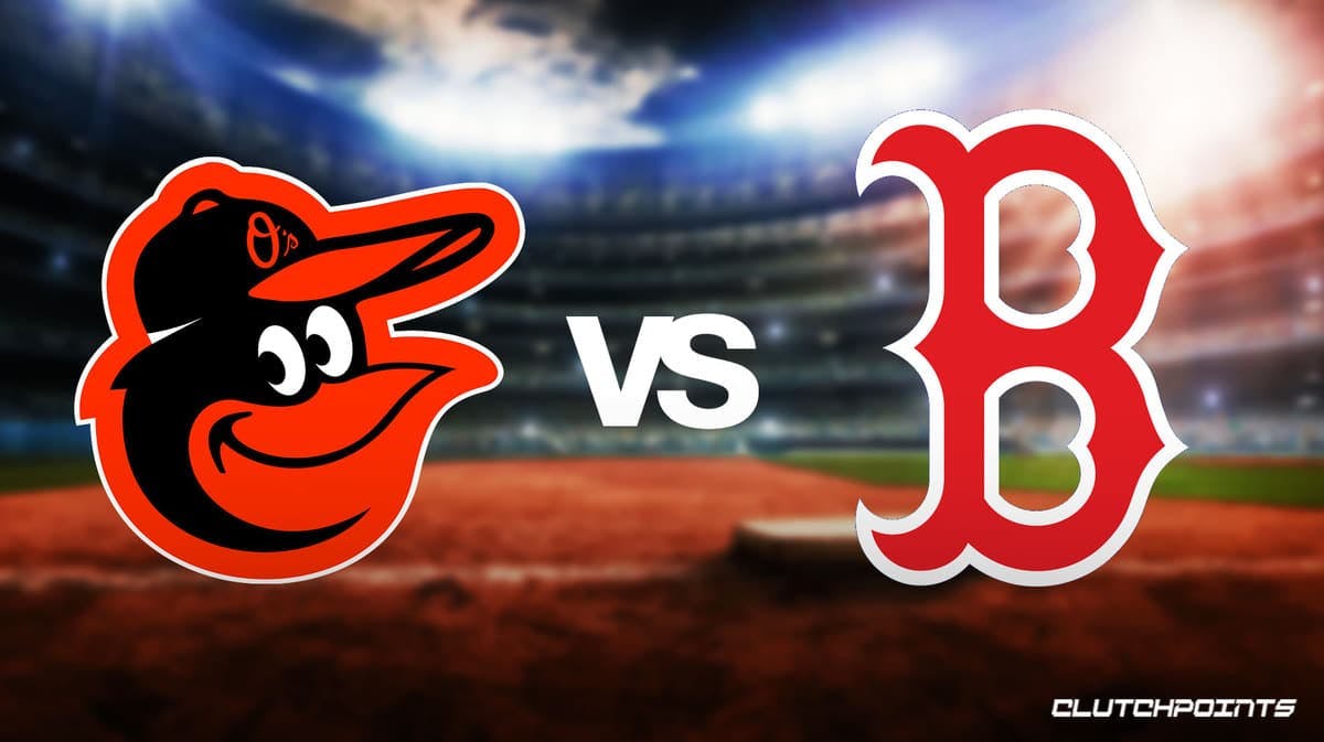 Orioles Red Sox prediction, Orioles Red Sox odds, Orioles Red Sox pick, Orioles Red Sox, How to watch Orioles Red Sox