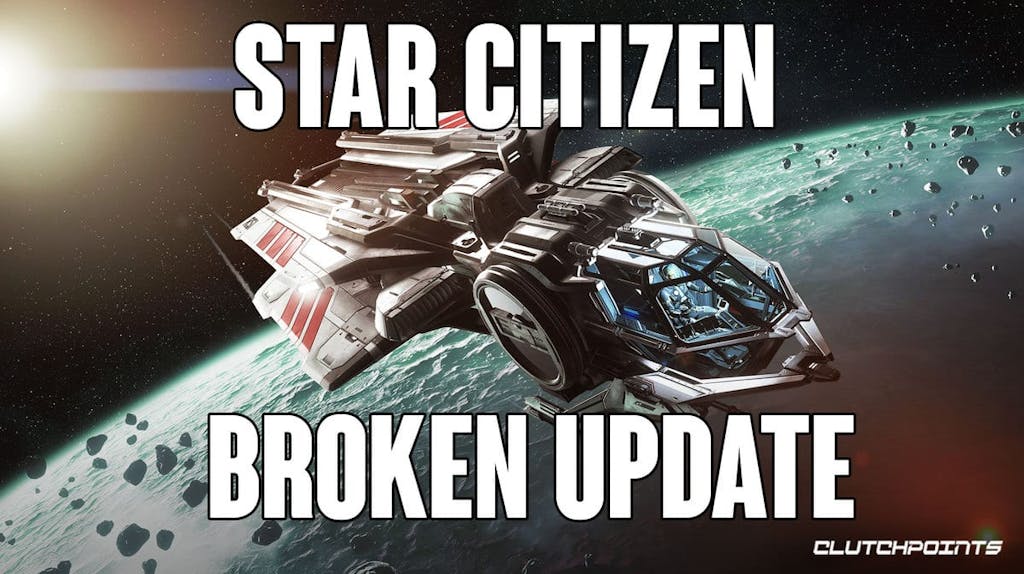 Star Citizen Update breaks game