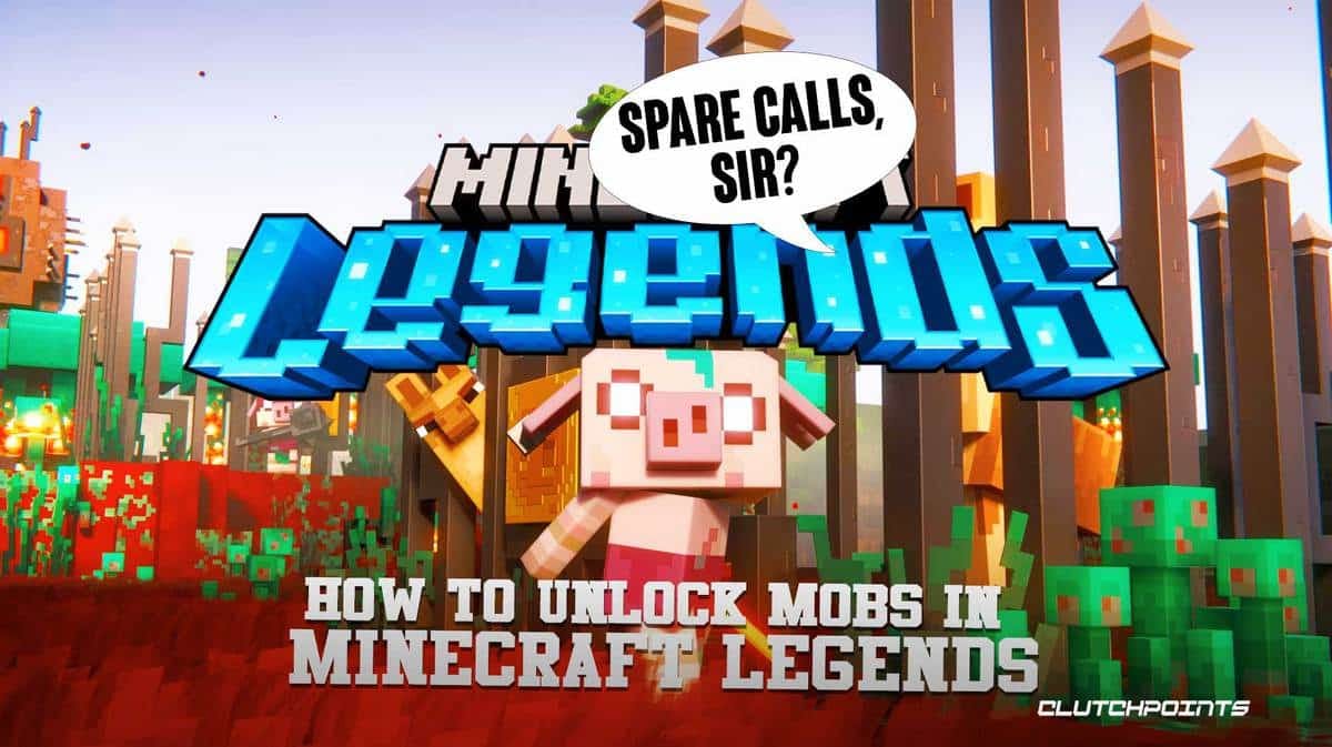 How to Unlock Mobs in Minecraft Legends, Minecraft Legends Unlockables, Minecraft Legends Guide