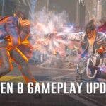 Tekken 8 Gameplay Updates