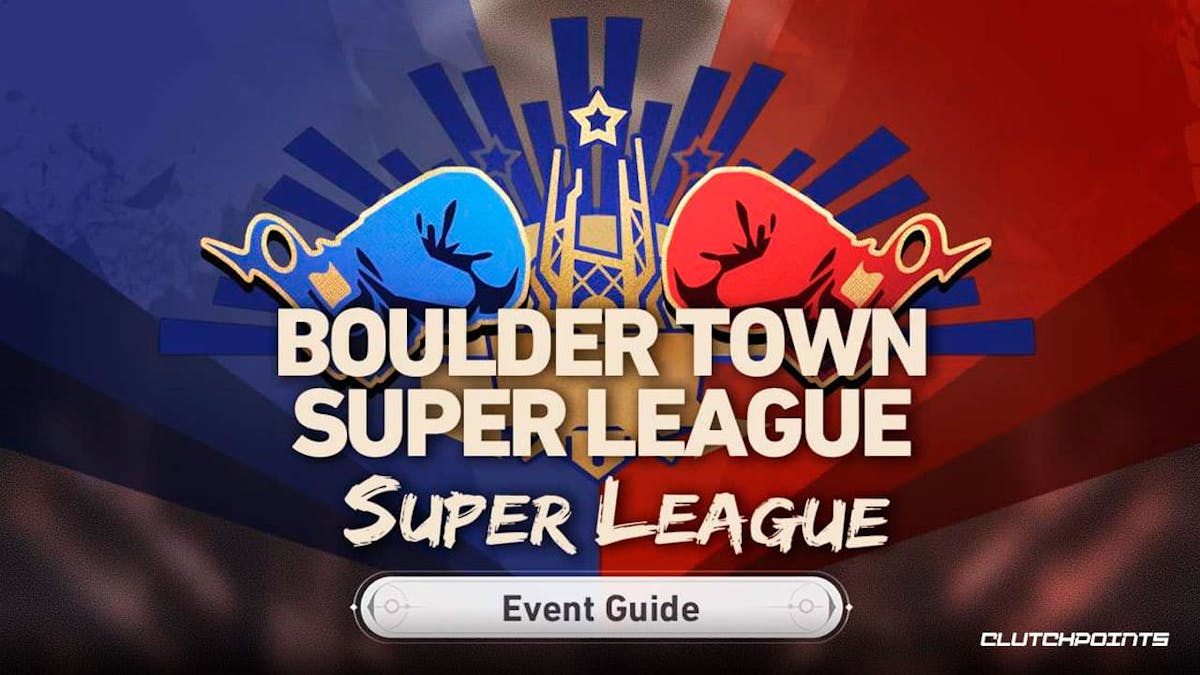 boulder town super league, honkai star rail event, boulder town super league guide, honkai star rail guide, honkai star rail event guide