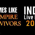 vampire survivors, vampire survivors like, survivors like, indie live expo 2023, indie live expo