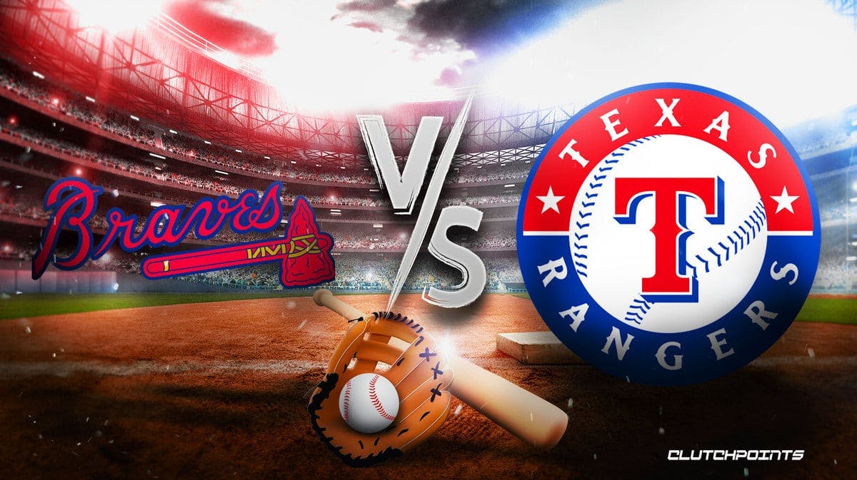 Braves Rangers,Braves Rangers pick, Braves Rangers prediction, Braves Rangers odds, Braves Rangers how to watch