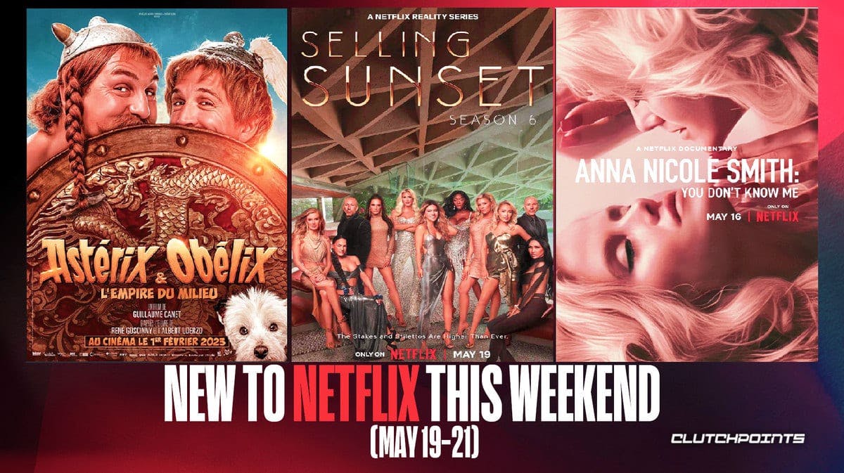 New to Netflix this Weekend May 19-21