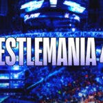 WWE, WrestleMania 40