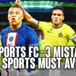 EA SPORTS FC - 3 MISTAKES EA SPORTS MUST AVOID FIFA SOCCER