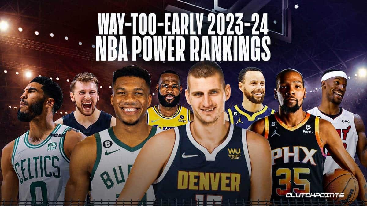 NBA Power Rankings, NBA Power Rankings 2023-24, Nuggets Power Rankings, Heat Power Rankings, NBA offseason
