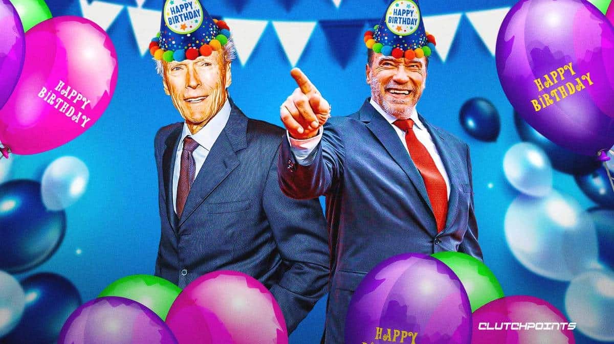 Arnold Schwarzenegger, Clint Eastwood birthday