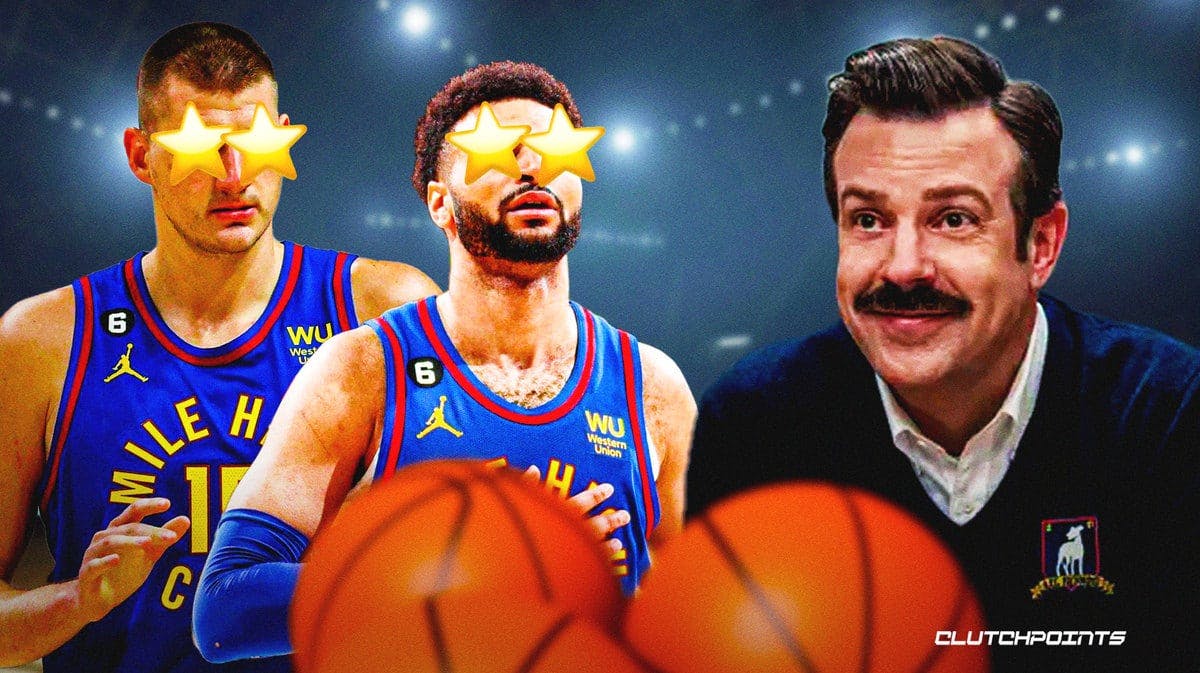 Nuggets, Ted Lasso, NBA Finals
