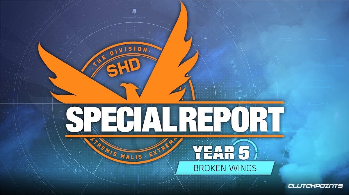 division 2 special report, division 2 year 5, division 2 broken wings, division 2