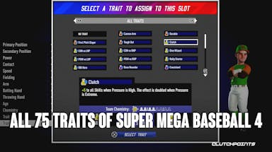 Super Mega Baseball 4: All 75 Traits