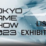 tokyo game show 2023 exhibitors, tokyo game show 2023, tokyo game show