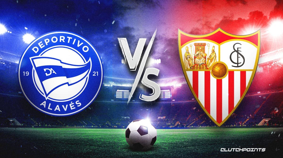 Deportivo Alaves vs Sevilla prediction, odds, pick, how to watch - 8/21/2023