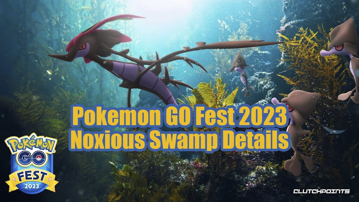 Pokemon GO, Pokemon GO Fest, Pokemon GO Event, Pokemon GO Fest 2023 Noxious Swamp