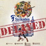 Suikoden 1 Remaster, Suikoden 2 Remaster, Suikoden Remaster Release Delayed
