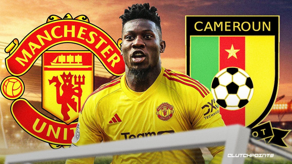 Manchester United, Andre Onana, Cameroon National Team