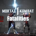 Mortal Kombat 1 Fatalities, Mortal Kombat 1, Mortal Kombat Guide